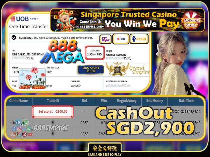 MEGA888 ~ LOTUSLEGEND CASHOUT SGD2900 !!!