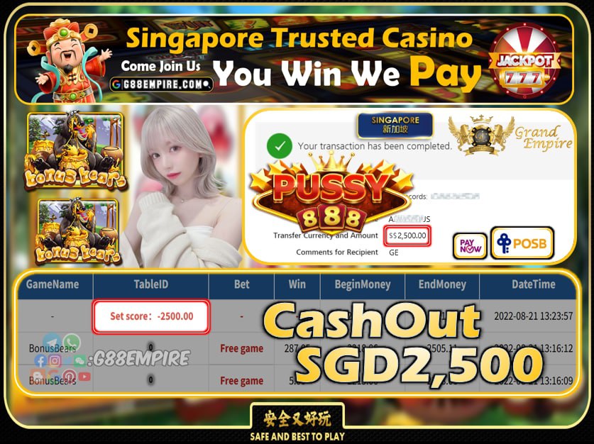 PUSSY888 ~ BONUSBEARS CASHOUT SGD2500 !!!