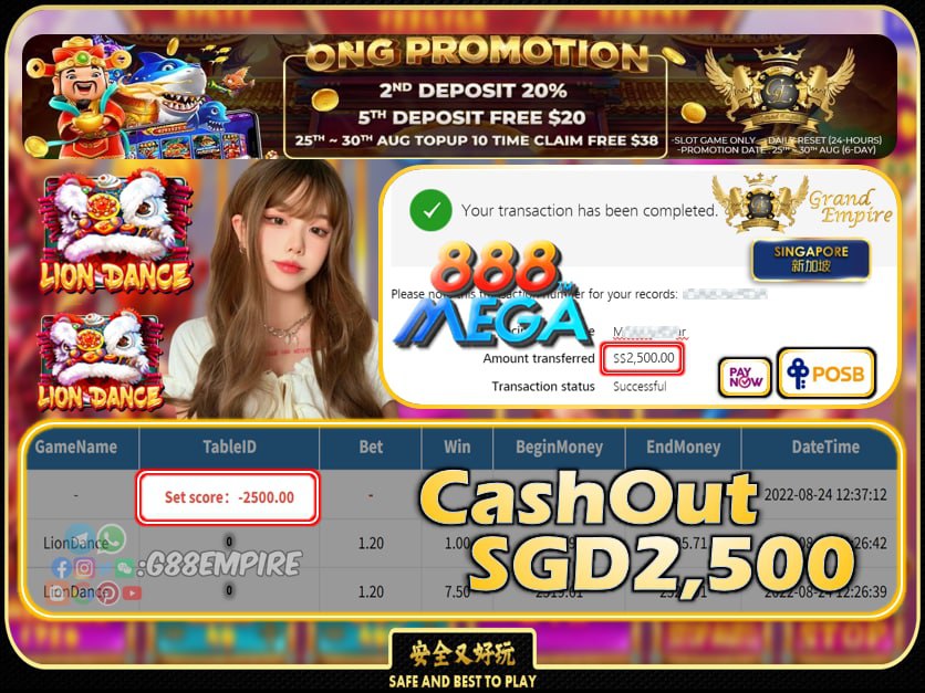 MEGA888 ~ LIONDANCE CASHOUT SGD2500 !!!