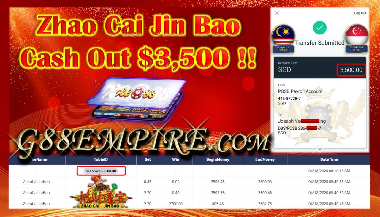 ZHAO CAI JIN BAO FT. XE88 CASH OUT $3,500 !!