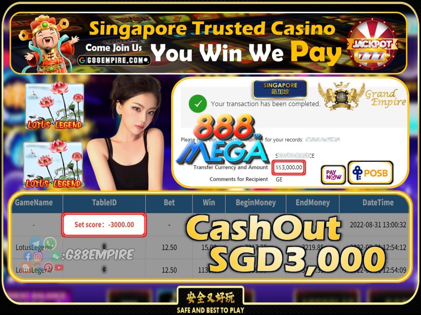 MEGA888 ~ LOTUSLEGEND CASHOUT SGD3000 !!!