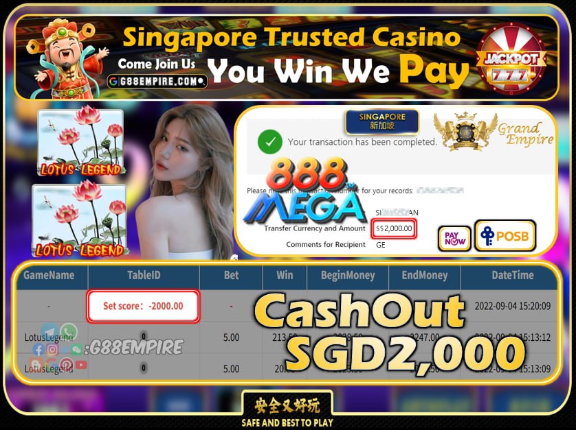 MEGA888 ~ LOTUSLEGEND CASHOUT SGD2000 !!!