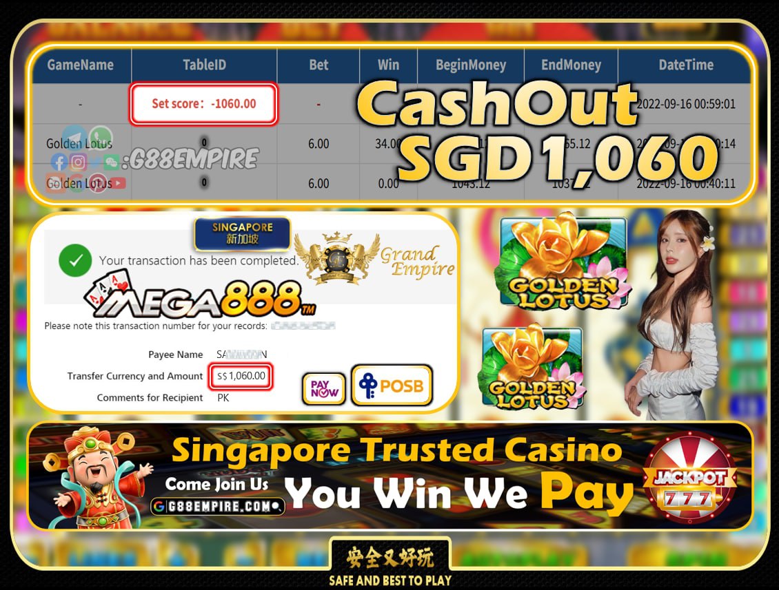 MEGA888 ~ GOLDENLOTUS CASHOUT SGD1060!!!