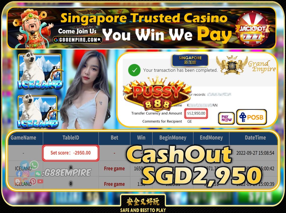 PUSSY888 ~ ICELAND CASHOUT SGD2950 !!!