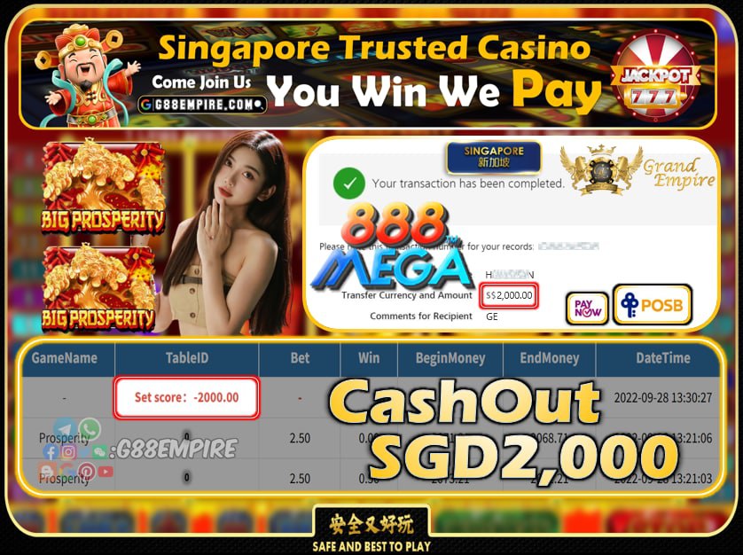 MEGA888 ~ PROSPERITY CASHOUT SGD2000 !!!