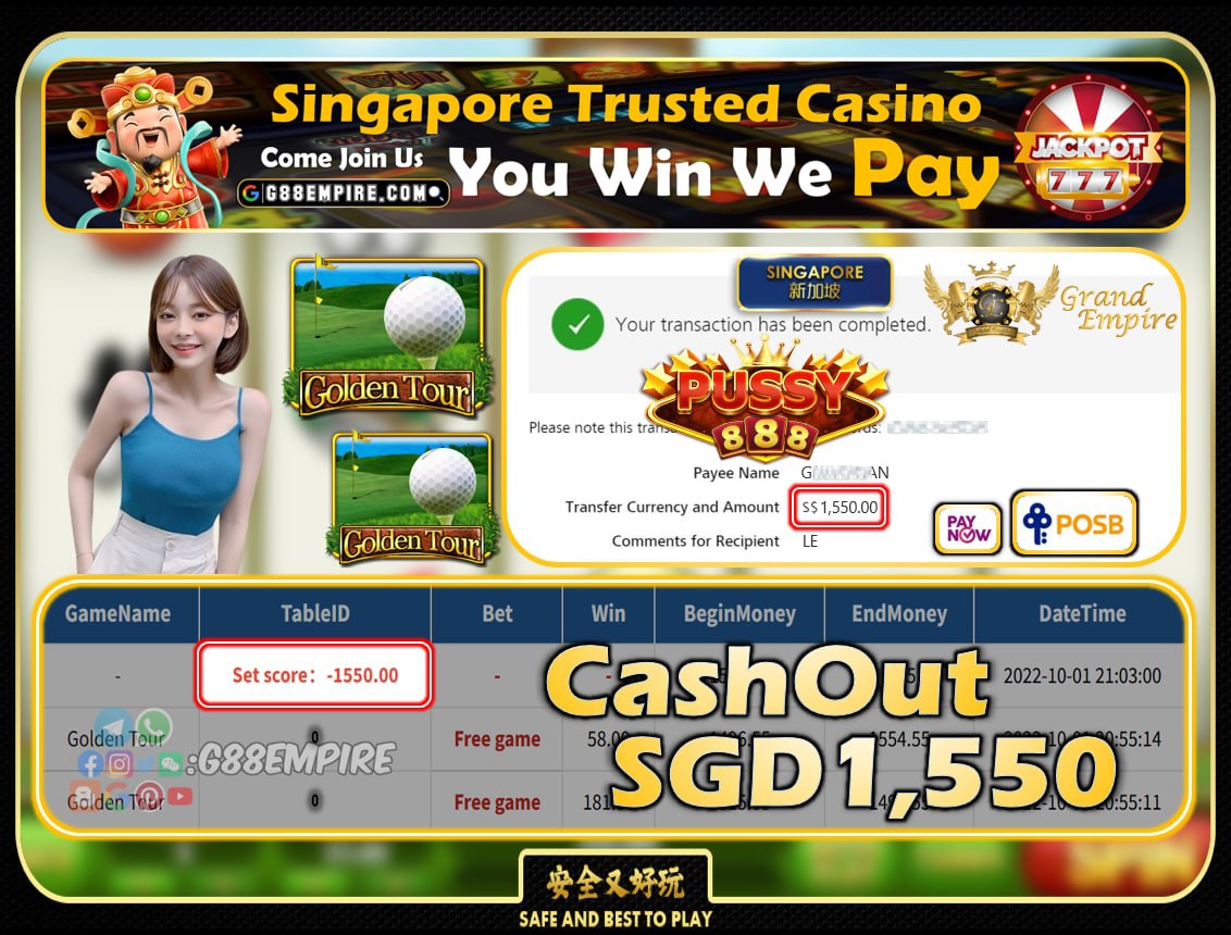 PUSSY888 ~ GOLDENTOUR CASHOUT SGD1550!!!