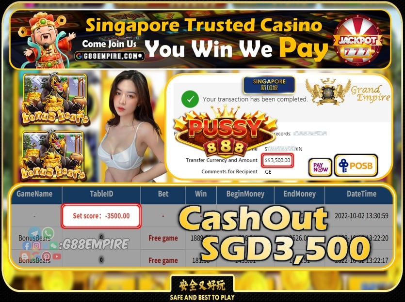 PUSSY888 ~ BONUSBEARS CASHOUT SGD3500 !!!