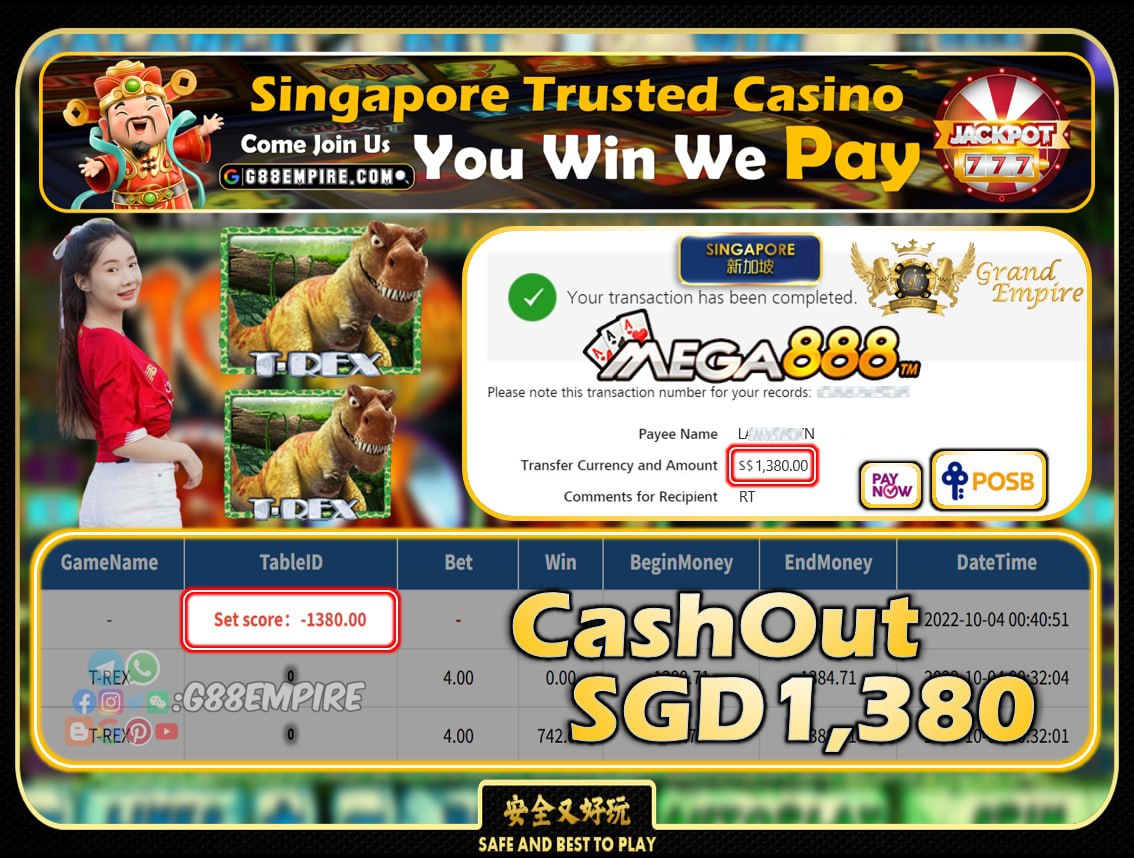 MEGA888 ~ T-REX CASHOUT SGD1380!!!