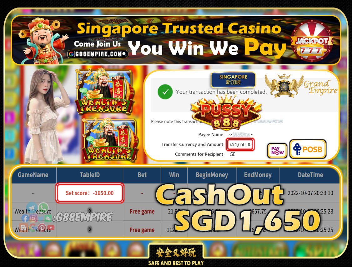 PUSSY888 ~ WEALTHTREASURE CASHOUT SGD1650!!!