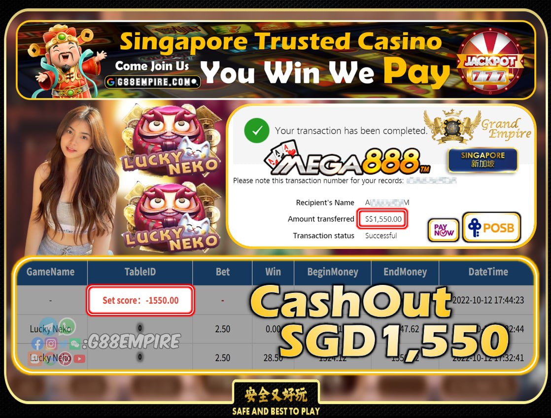 MEGA888 ~ LUCKYNEKO CASHOUT SGD1550!!!