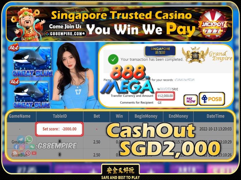 MEGA888 ~ GREATBLUE CASHOUT SGD2000 !!!