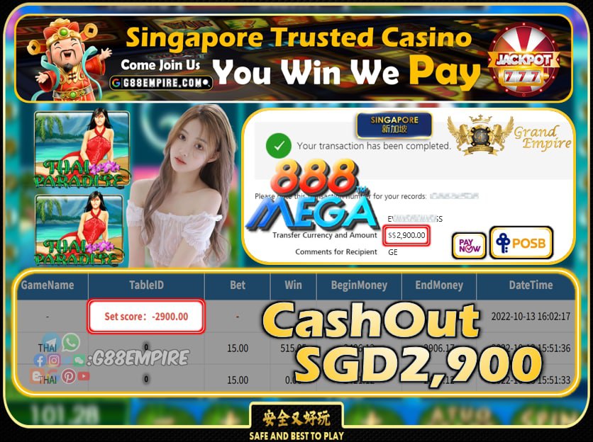 MEGA888 ~ THAI CASHOUT SGD2900 !!!