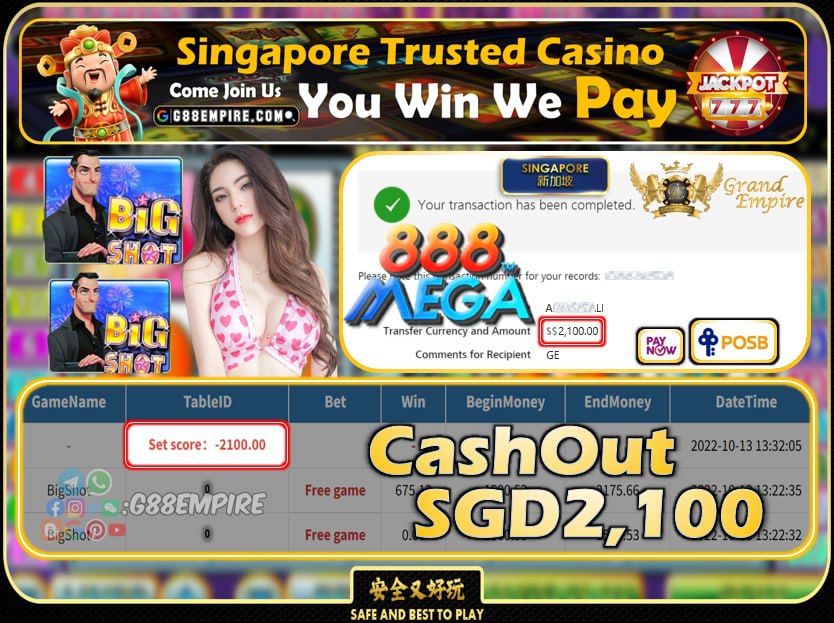 MEGA888 ~ BIGSHOT CASHOUT SGD2100 !!!