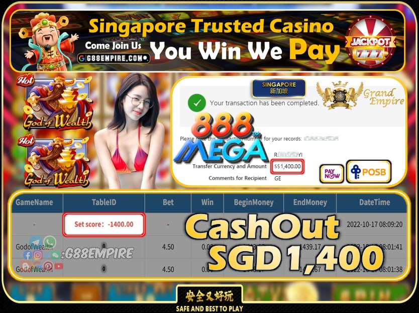 MEGA888 ~ GODOFWEALTH CASHOUT SGD1400 !!!