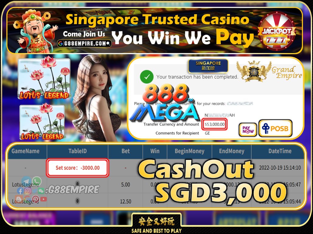 MEGA888 ~ LOTUSLEGEND CASHOUT SGD3000 !!!