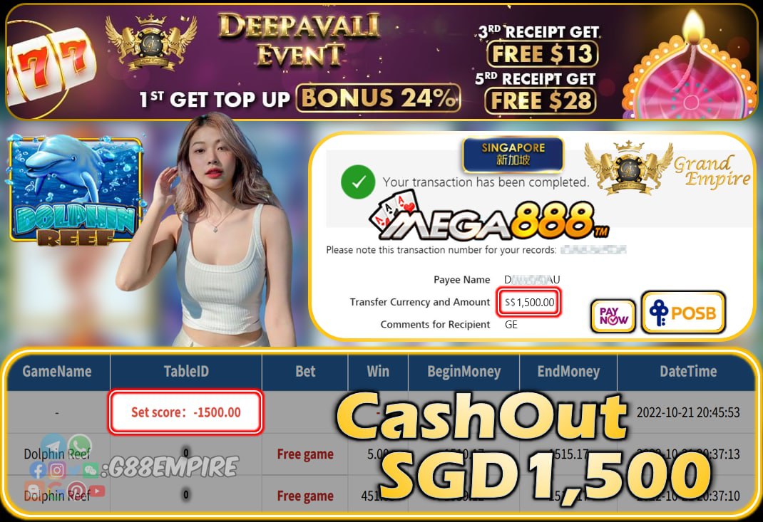 MEGA888 ~ DOLPHIN REEF CASHOUT SGD1500!!!