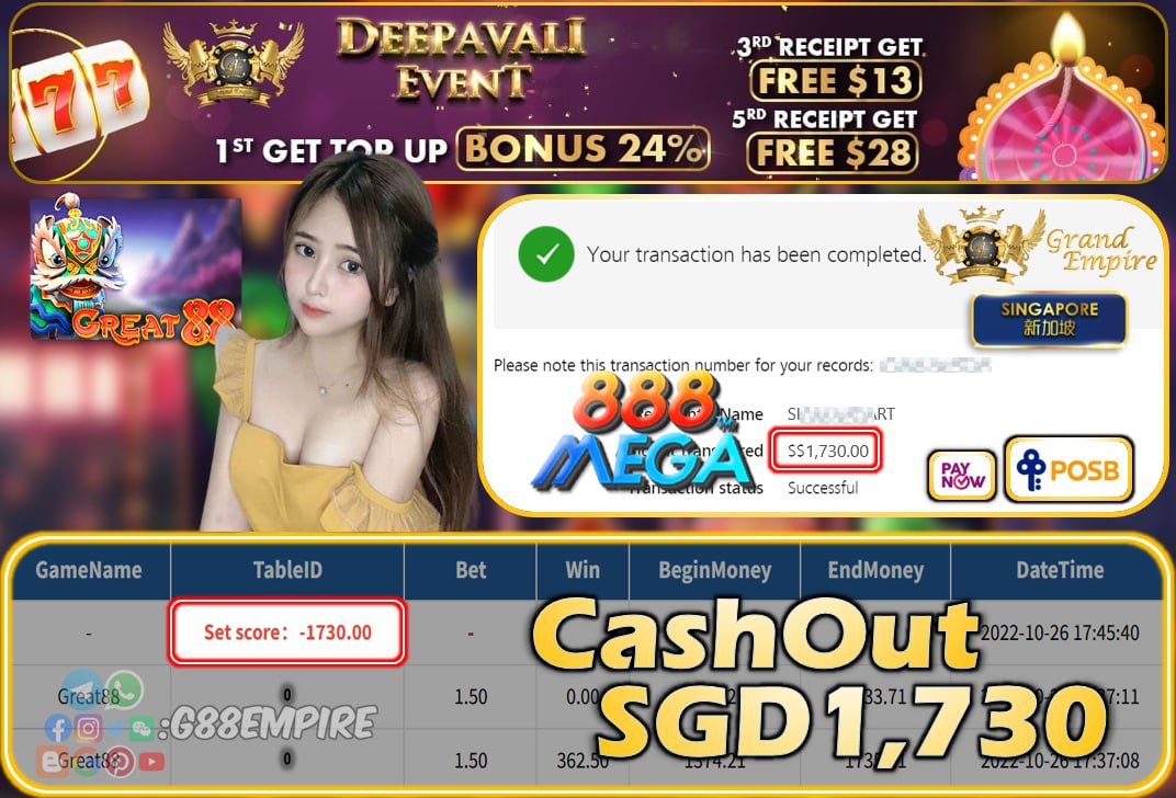 MEGA888 ~ GREAT88 CASHOUT SGD1730!!!