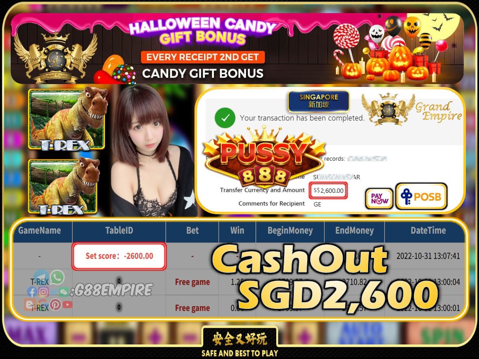 PUSSY888 ~ T-REX CASHOUT SGD2600 !!!