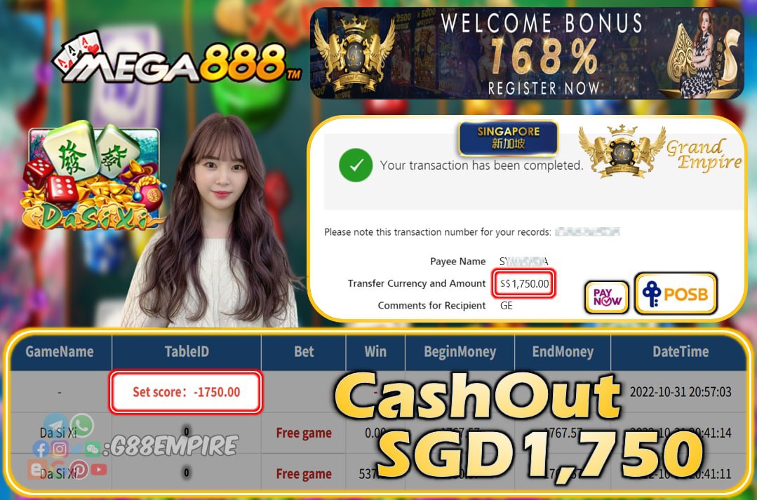 MEGA888 ~ DA SI XI CASHOUT SGD1750!!!