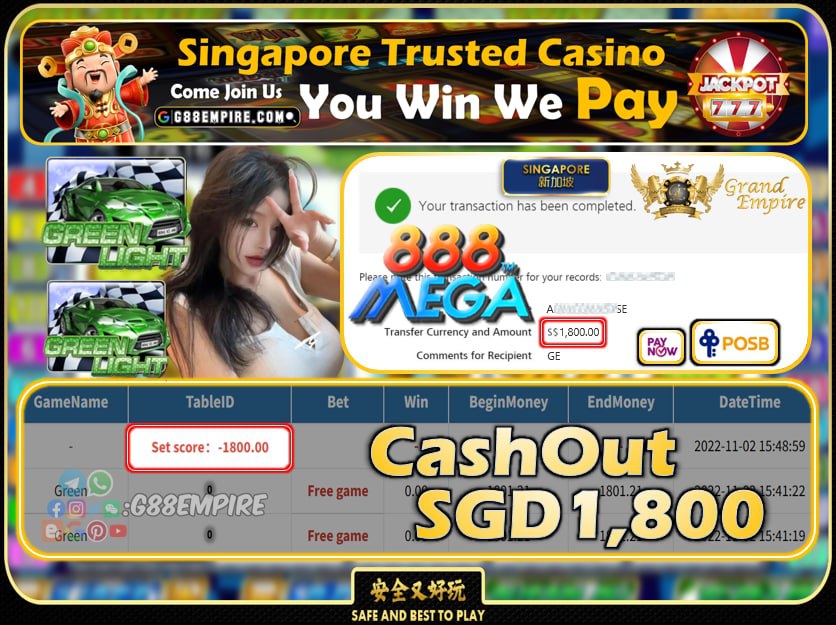 MEGA888 ~ GREEN CASHOUT SGD1800 !!!