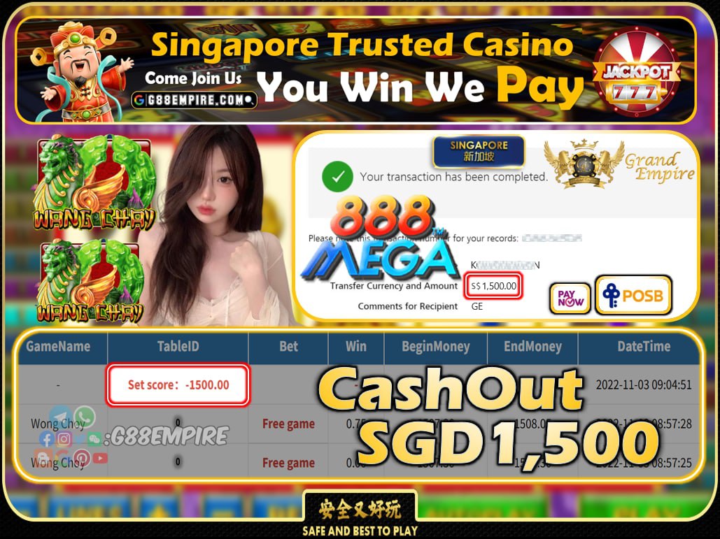 MEGA888 ~ WONGCHOY CASHOUT SGD1500 !!!