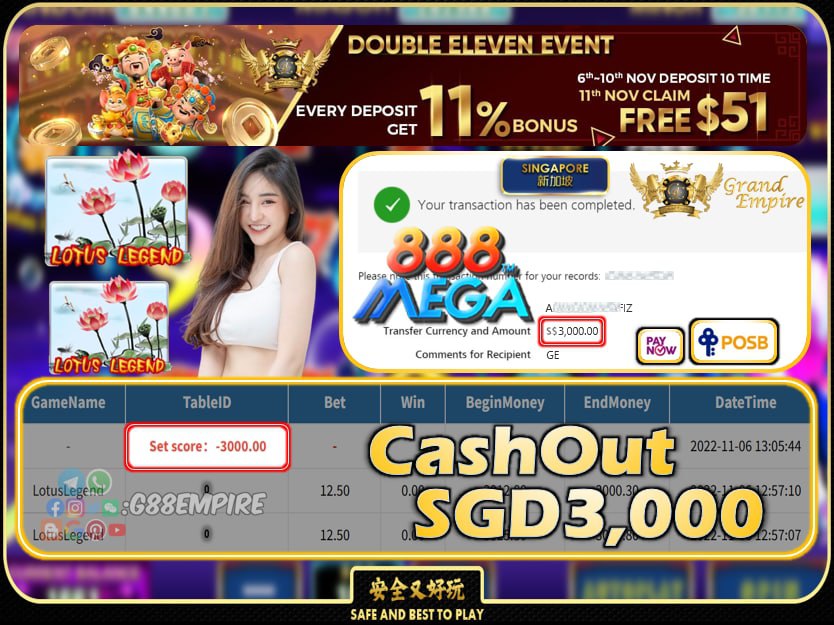 MEGA888 ~ LOTUSLEGEND CASHOUT SGD3000 !!!