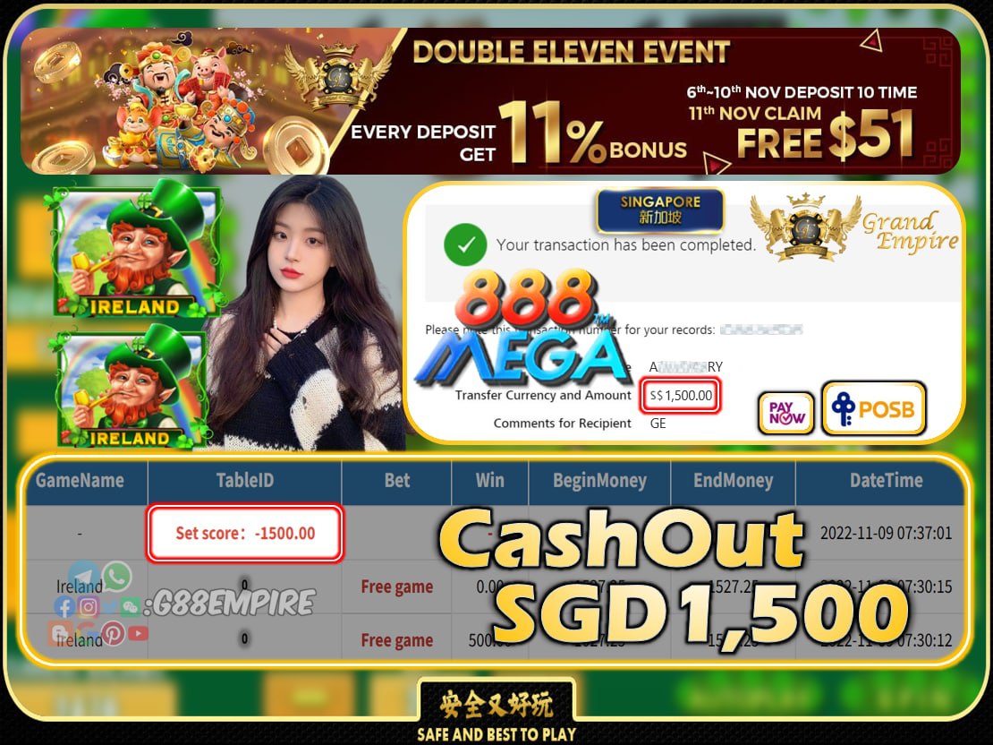 MEGA888 ~ IRELAND CASHOUT SGD1500 !!!