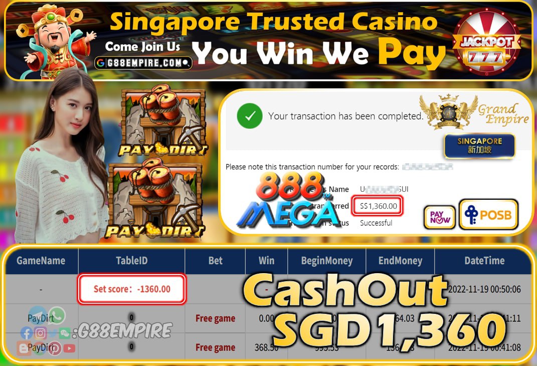 MEGA888 ~ PAYDIRT CASHOUT SGD1360!!!