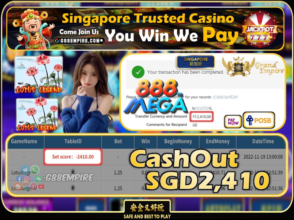 MEGA888 ~ LOTUSLEGEND CASHOUT SGD2410 !!!