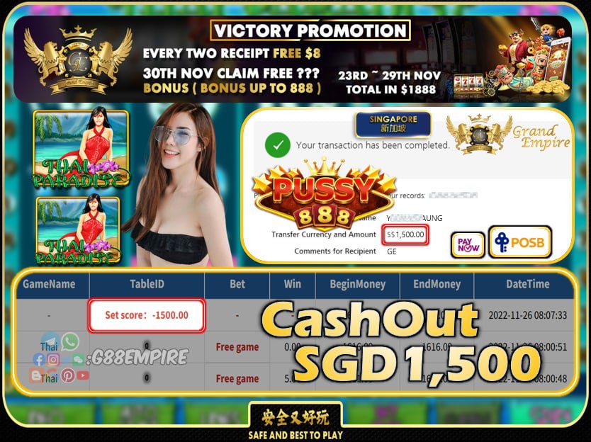 PUSSY888 ~ THAI CASHOUT SGD1500 !!!