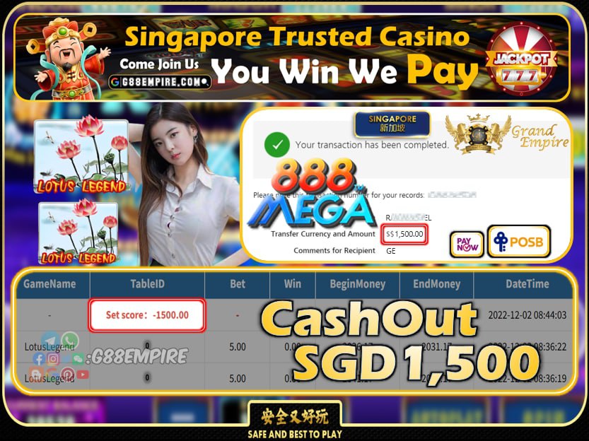 MEGA888 ~ LOTUSLEGEND CASHOUT SGD1500 !!!