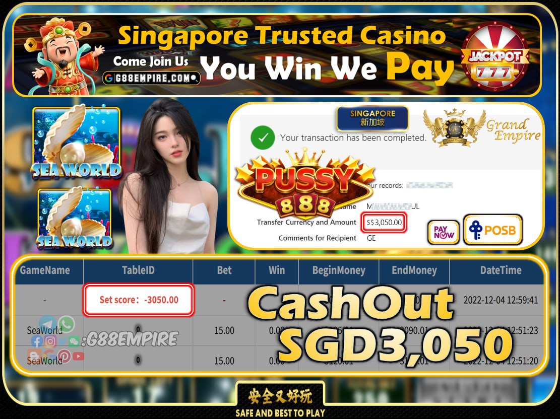 PUSSY888 ~ SEAWORLD CASHOUT SGD3050 !!!