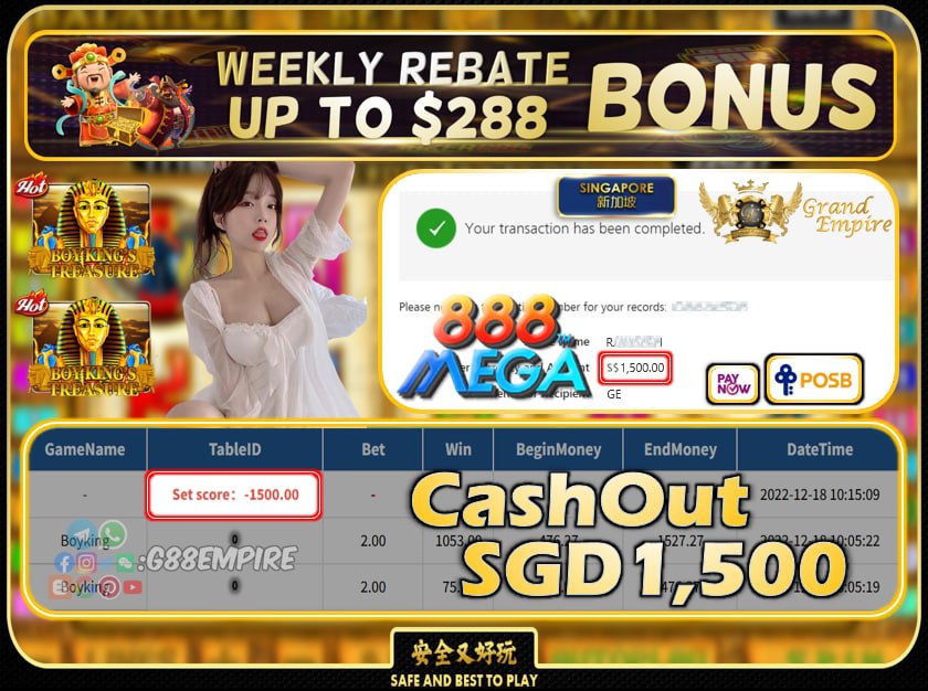 MEGA888 ~ BOYKING CASHOUT SGD1500!!!