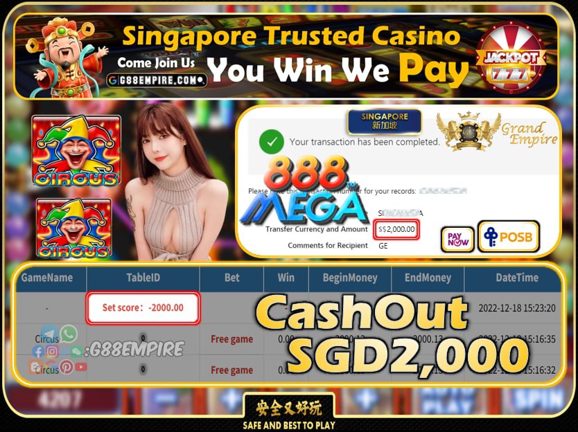 MEGA888 ~ CIRCUS CASHOUT SGD2000 !!!