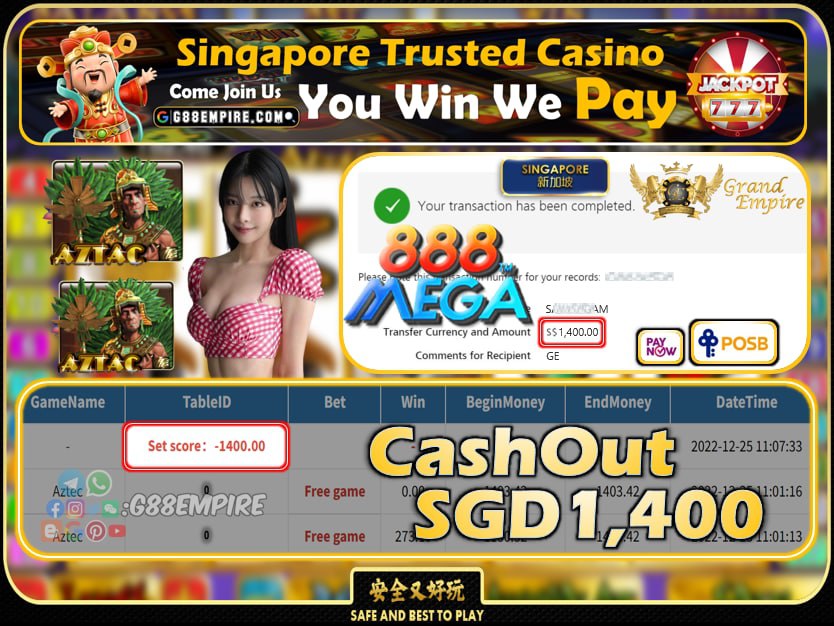 MEGA888 ~ AZTAC CASHOUT SGD1400 !!!