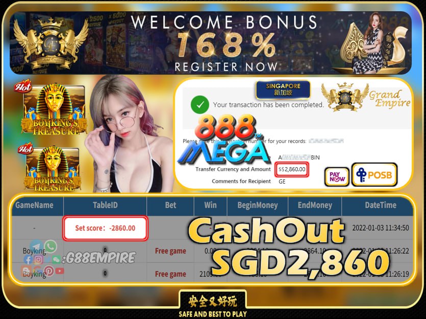 MEGA888 ~ BOYKING CASHOUT SGD2860 !!!