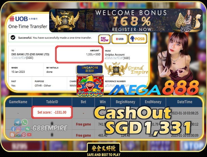 MEGA888  ~ CIRCUS CASHOUT SGD1331!!!