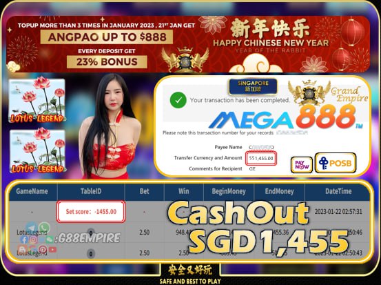 MEGA888 ~ LOTUSLEGEND CASHOUT SGD1455!!!