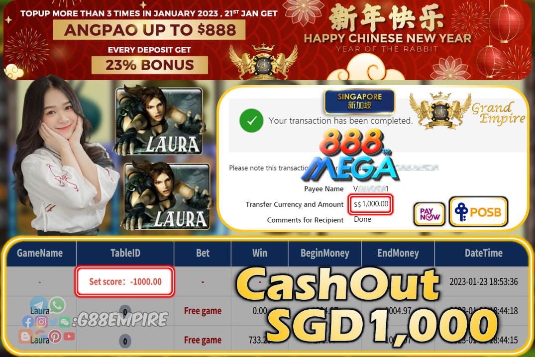 MEGA888 ~ LAURA CASHOUT SGD1000!!!