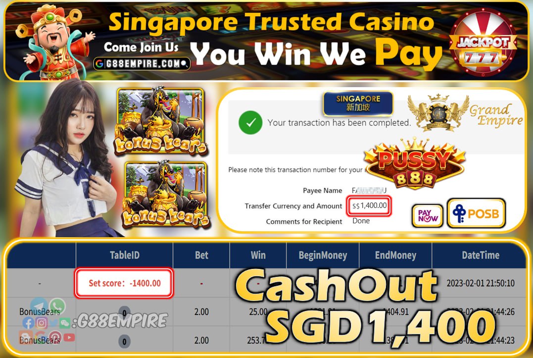 PUSSY888 ~ BONUSBEARS CASHOUT SGD1400!!!