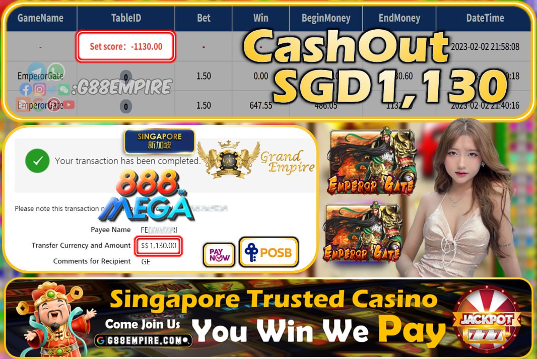 MEGA888 ~ EMPERORGATE CASHOUT SGD1130!!