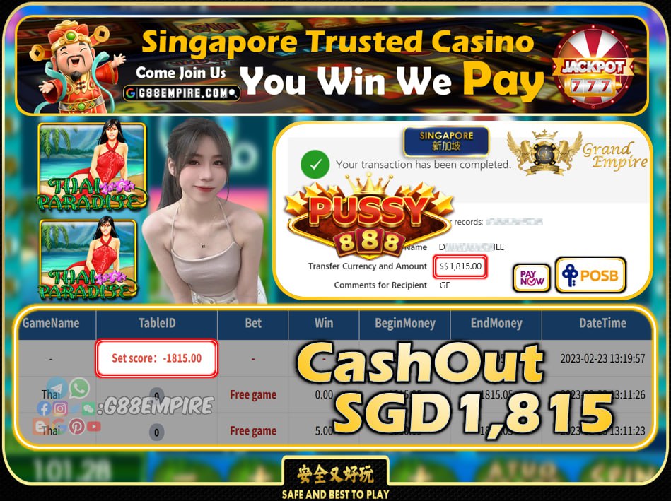 PUSSY888 ~ THAI CASHOUT SGD1815 !!!