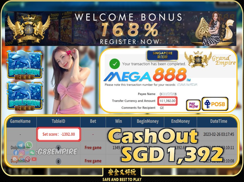 MEGA888 ~ DOLPHINREEF CASHOUT SGD1392 !!!