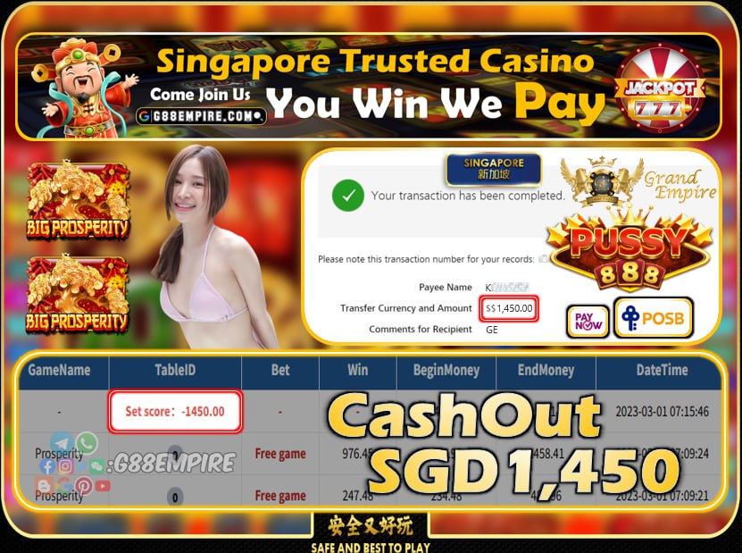 PUSSY888 ~ PROSPERITY CASHOUT SGD1450!!!