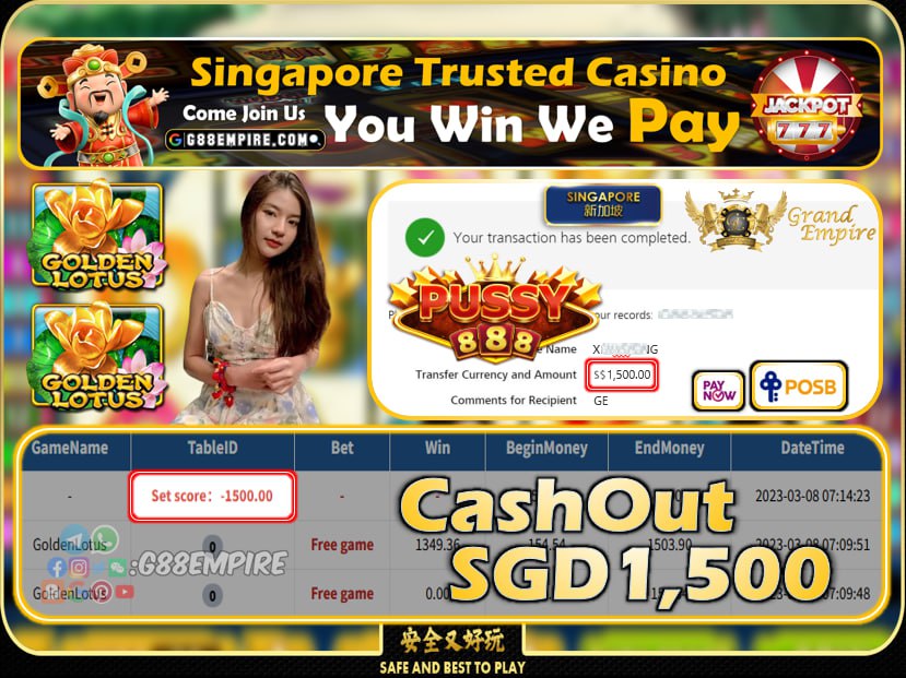 PUSSY888 ~ GOLDENLOTUS CASHOUT SGD1500!!!