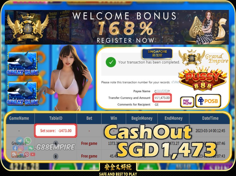 PUSSY888 ~ GREATBLUE CASHOUT SGD1473!!!