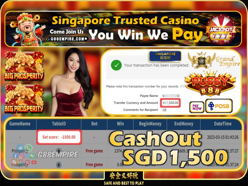 PUSSY888 ~ PROSPERITY CASHOUT SGD1500!!!