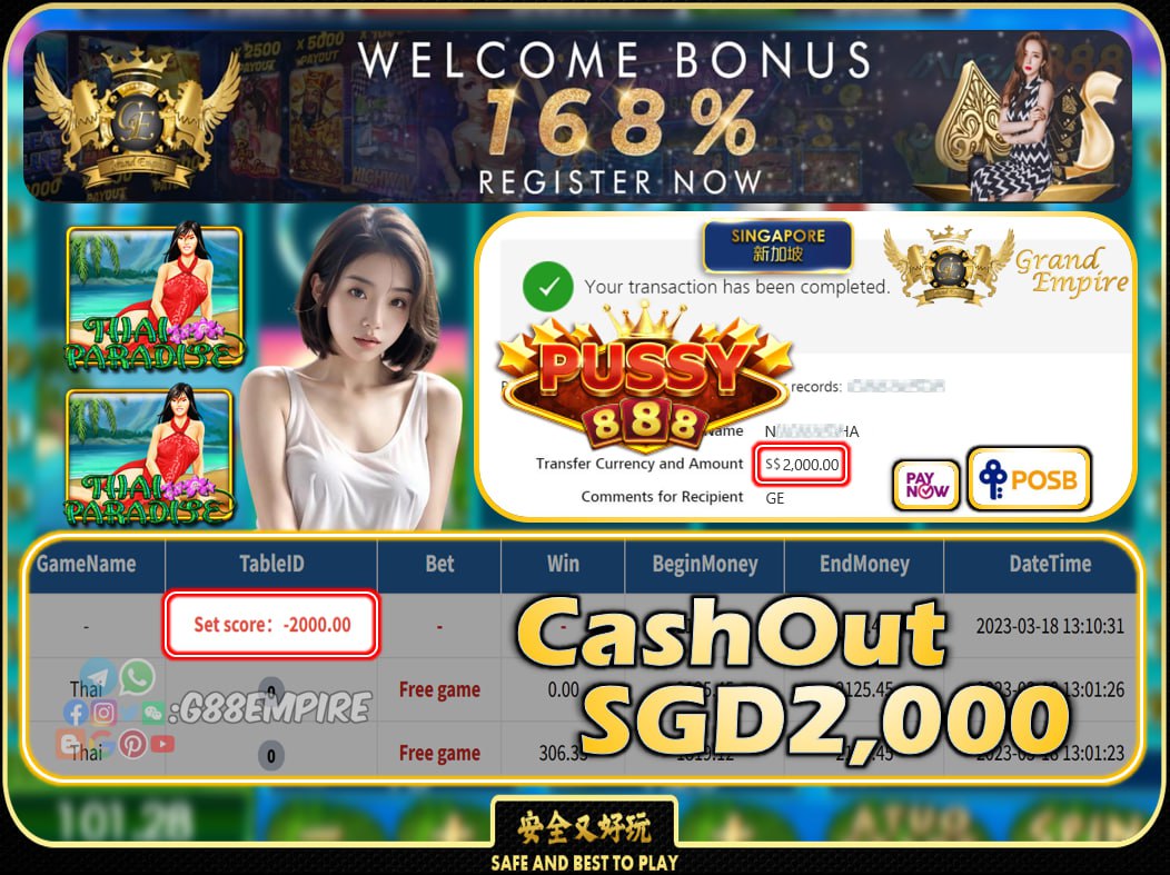 PUSSY888 ~ THAI CASHOUT SGD2000 !!!