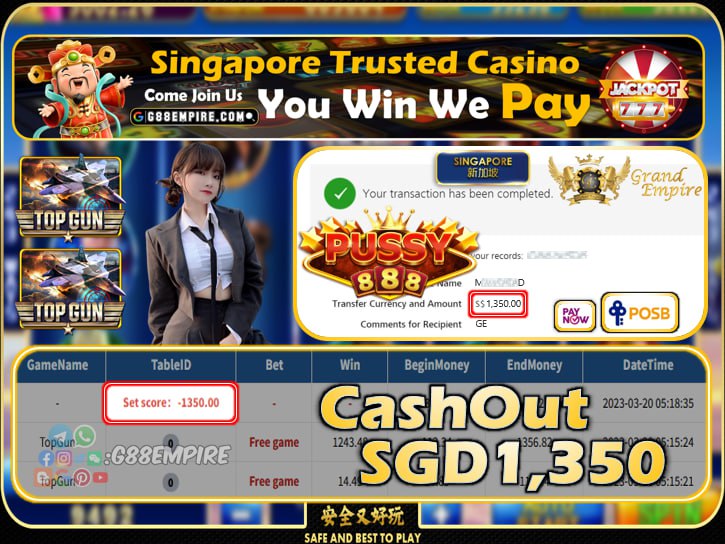 PUSSY888 ~ TOPGUN CASHOUT SGD1350!!!