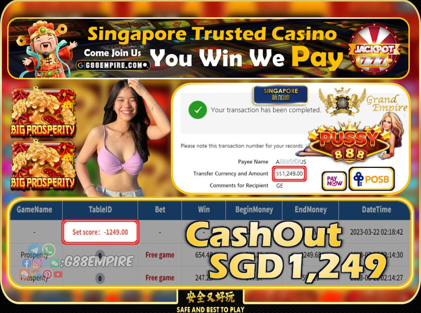 PUSSY888 ~ PROSPERITY CASHOUT SGD1249 !!!